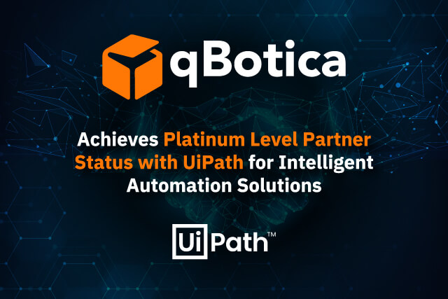 Qbotica Achieves Platinum Level Partner Status With Uipath For Intelligent Automation Solutions 1