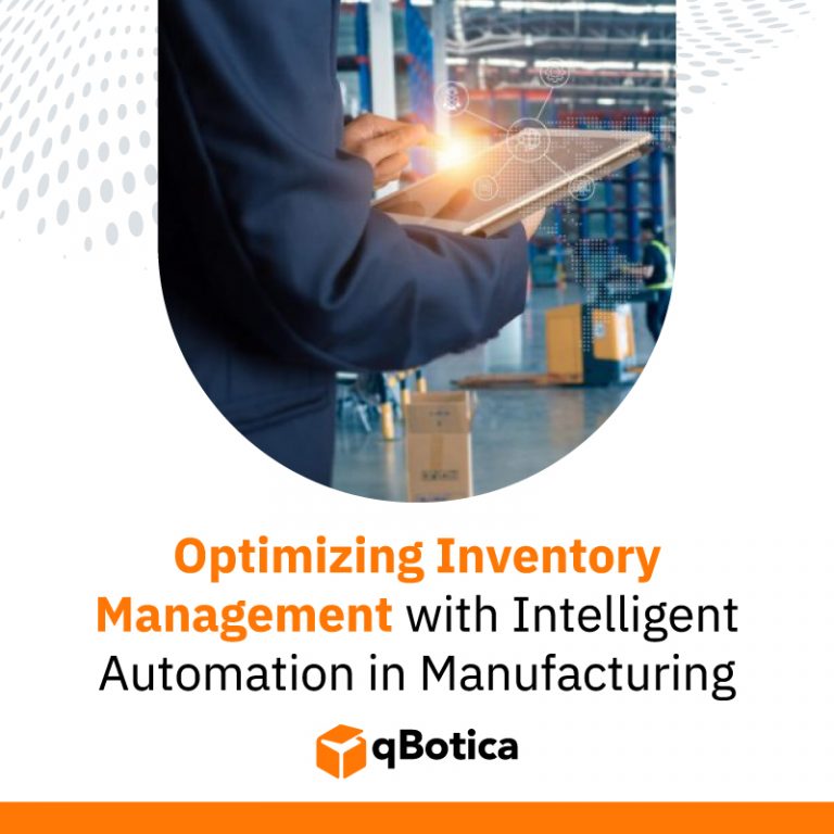 Optimizing Inventory Management with Intelligent Automation in Manufacturing