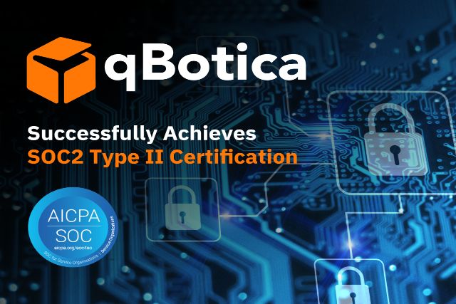 qBotica Achieves SOC 2 Type 2 Compliance, Elevating Its Security Assurance