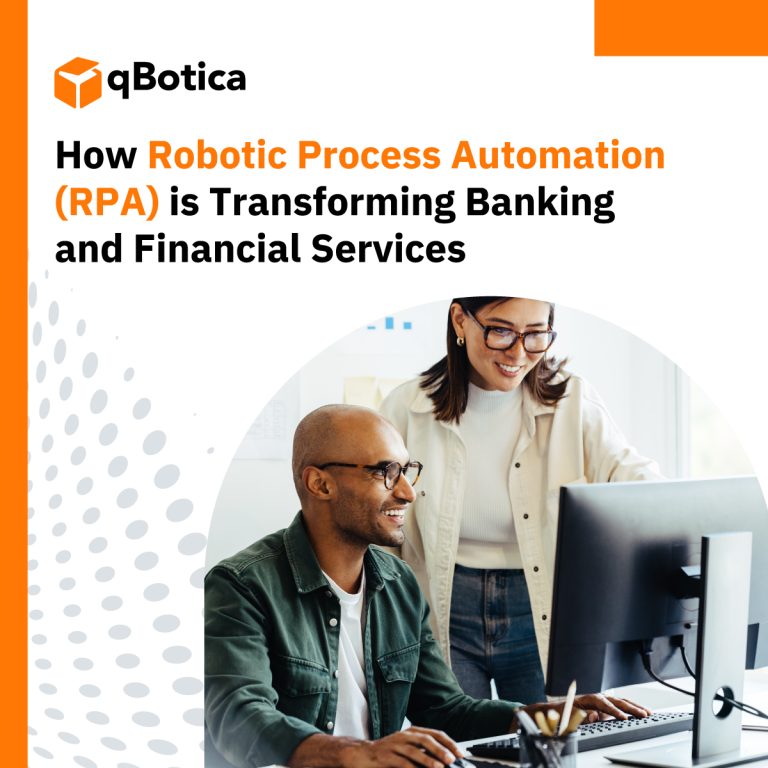 How Robotic Process Automation (RPA) is Transforming Banking and Financial Services