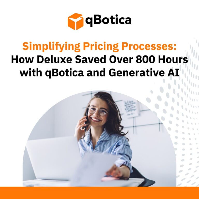 Simplifying Pricing Processes: How Deluxe Saved Over 800 Hours with qBotica and Generative AI