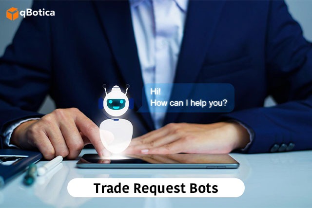 – TRADE REQUEST PROCESSING